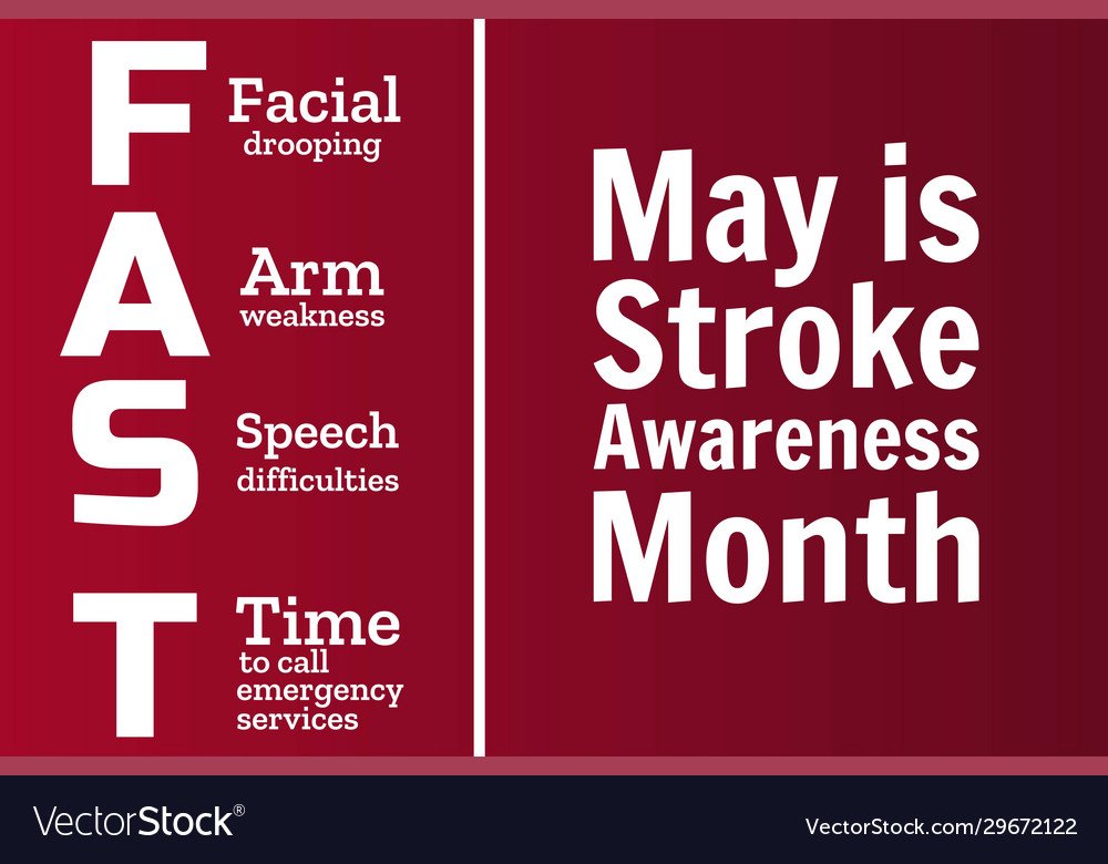 NATIONAL STROKE AWARENESS MONTH